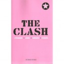 The Clash - Joe Strummer , Mick Jones , Paul Simonon , Topper Headon