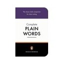 The Complete Plain Words - Gowers Ernest
