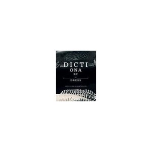 The Concise Dictionary Of Dress /anglais - Clark Judith