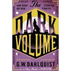 The Dark Volume - G.w. Dahlquist
