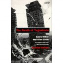 The Death Of Yugoslavia - Silber  Little