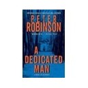 The Dedicated Man - Peter Robinson