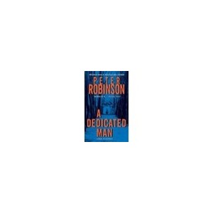 The Dedicated Man - Peter Robinson