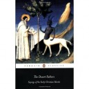 The Desert Fathers: Sayings Of The Early Christian Monks - Ward Benedicta Edite