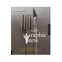 The Designer S Graphic Stew /anglais - Samara Timothy