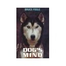 The Dog's Mind - Fogle Bruce