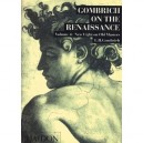 New Light On Old Masters On The Renaissance T.4 - Ernest Gombrich
