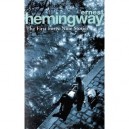 The First Forty-nine Stories - Ernest Hemingway