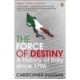 The Force Of Destiny: A History Of Italy Since 1796 - Duggan Christopher