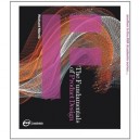 The Fundamentals Product Design /anglais - Ava