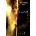 Le Glamour - Christopher Priest