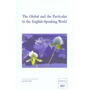The Global And The Particular - Jean-pierre Durix
