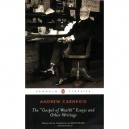 The Gospel Of Wealth And Other Writing - Carnegie Andrew