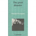 The Great Disaster - Patrick Kermann