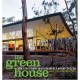The Green House - Stang Hawthorne