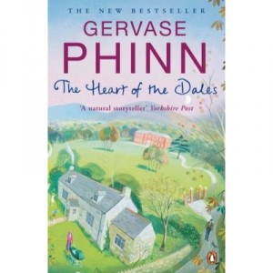 The Heart Of The Dales - Gervase Phinn