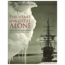 The Heart Of The Great Alone Scott, Shackleton And Antartic Photography /anglais - Hempleman-adams