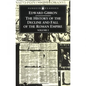 The History Of The Decline And Fall Of The Roman Empire - Gibbon Edward