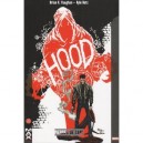 Hood T.1 , Pierres De Sang - Brian K. Vaughan , Kyle Holtz