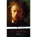 Idiot, The - Fydor Dostoyevsky