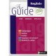 The Guide , Anglais, Special Examens Et Concours (edition 2007) - Francoise Grellet
