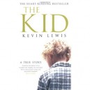The Kid: A True Story - Kevin Lewis