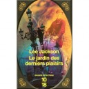 Le Jardin Des Derniers Plaisirs - Lee Jackson