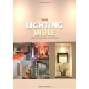 The Lighting Bible /anglais - Martin Lucy