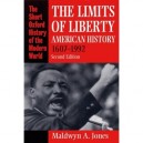 The Limits Of Liberty - Jones