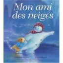 Mon Ami Des Neiges - Catherine Walters , Alison Edgson