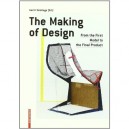 The Making Of Design From The First Sketches To The Final Product /anglais - Terstiege Gerrit