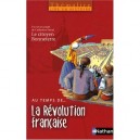 Themalire , Lire En Histoire, Au Temps De La Revolution Francaise , Cm1/cm2 , Livre De L'eleve - Catherine David