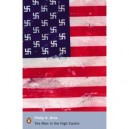 The Man In The High Castle - Philip K. Dick