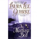 The Marriage Bed - Laura Lee Guhrke