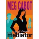 The Mediator T.1 , Terre D'ombre - Meg Cabot