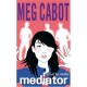 The Mediator T.3 , Le Bal Des Spectres - Meg Cabot