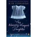 The Memory Keeper's Daughter - Kim Edwards