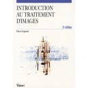 Introduction Au Traitement D'images (2e Edition) - Diane Lingrand