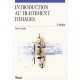 Introduction Au Traitement D'images (2e Edition) - Diane Lingrand