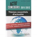 Themes Essentiels D'actualite (2011-2012) - Cavaille