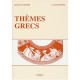 Themes Grecs - Romain Garnier , Lucien Pernee