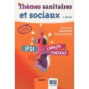 Themes Sanitaires Et Sociaux (3e Edition) - Sylvie Lefranc , Isabelle Hulaud , Yacouba Issaka Maga