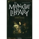 The Midnight Livrary T.10 , Issue Fatale - Nick Shadow