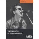 The Mission , Le Jardin Des Delices - Jeremi Sauvage