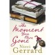 The Moment You Were Gone - Nicci Gerrard