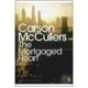 The Mortgaged Heart - Carson Mccullers