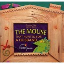 The Mouse That Hunted For A Husband , La Souris Qui Cherchait Un Mari - Francine Vidal , Martine Bourre