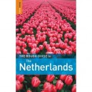 The Rough Guide To The Netherlands - Collectif