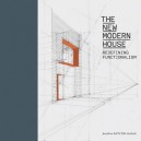 The New Modern House /anglais - Bell Stathaki