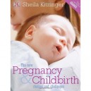 The New Pregnancy  Childbirth - Kitzinger Sheila